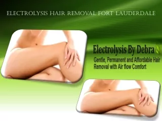 Electrolysis Hair Removal Fort Lauderdale