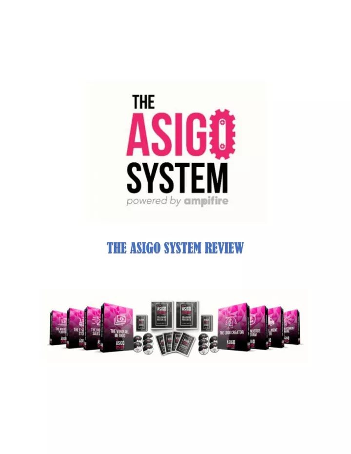 the asigo system review