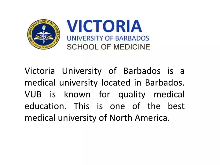 victoria university of barbados is a medical