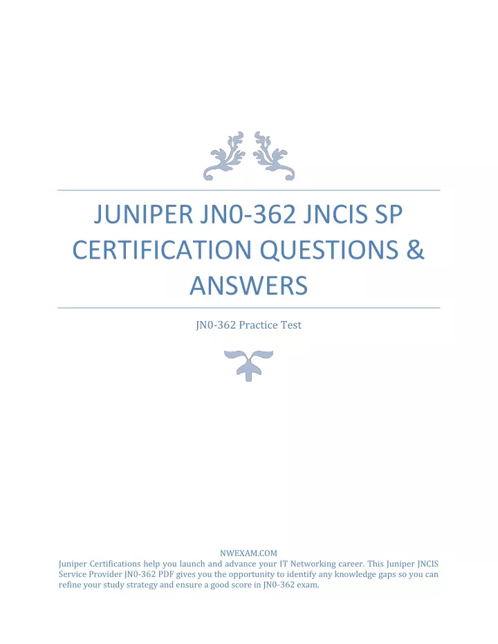 juniper jn0 362 jncis sp certification questions