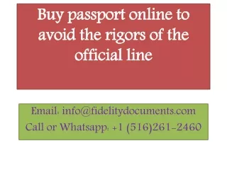 Buy passport online to avoid the rigors of the official line
