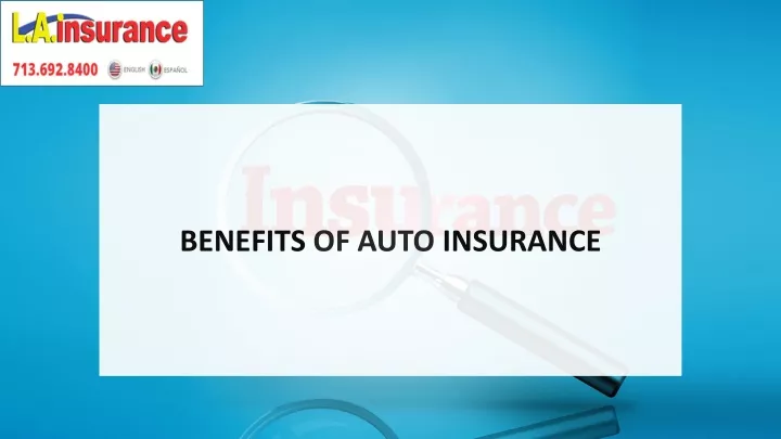 benefits of auto insurance