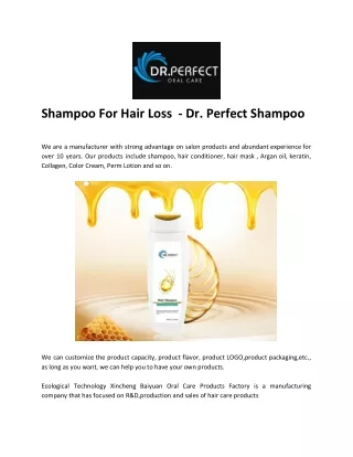 Shampoo For Hair Loss  - Dr. Perfect Shampoo