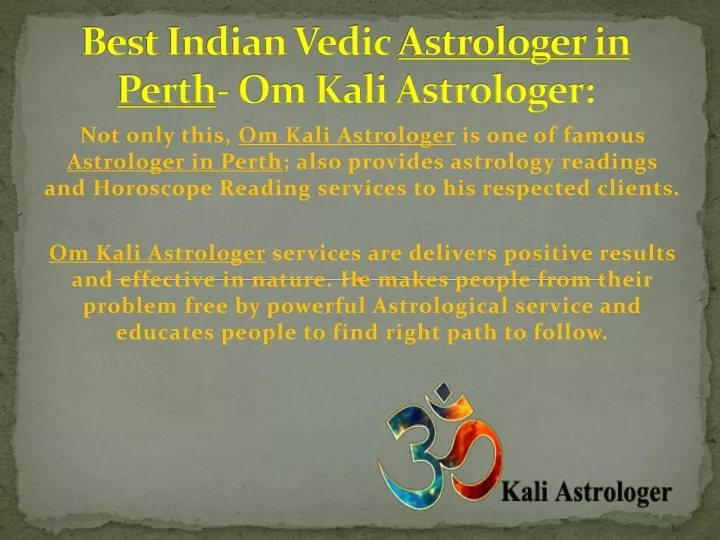 best indian vedic astrologer in perth om kali astrologer