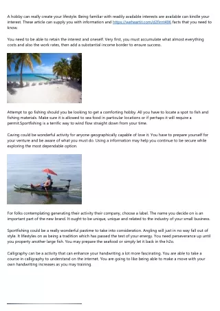 a hobby can really create your lifestyle being