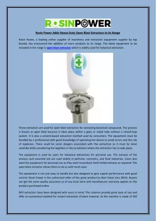 rosin power adds heavy duty open blast extractors