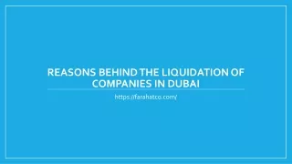 Reasons behind the liquidation of companies in Dubai