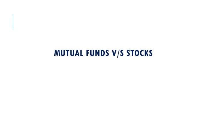 mutual funds v s stocks