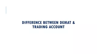 difference between demat trading account