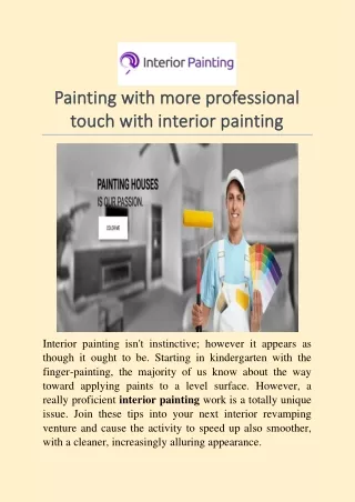 Painting with more professional touch with interior painting