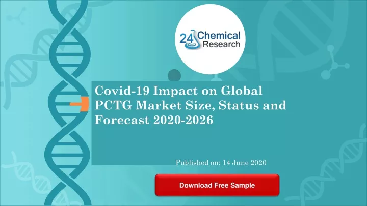 covid 19 impact on global pctg market size status