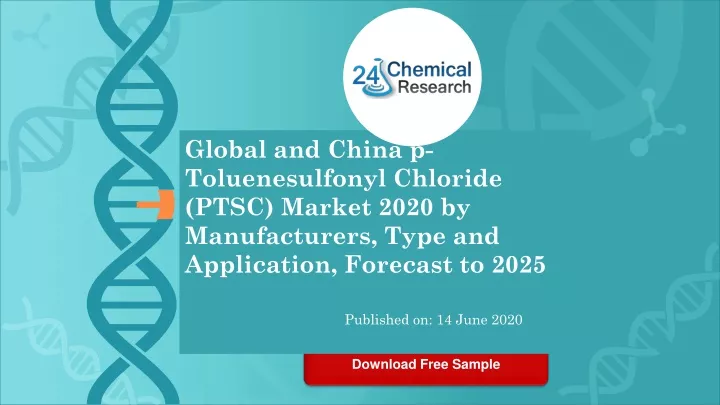 global and china p toluenesulfonyl chloride ptsc
