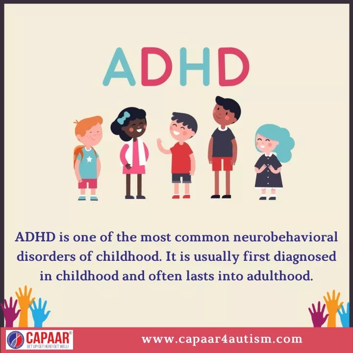 a dhd is one of the most common neurobehavioral