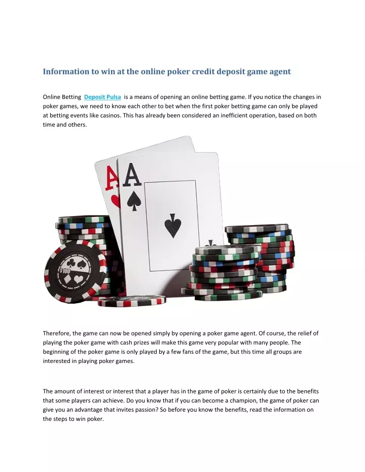 information to win at the online poker credit
