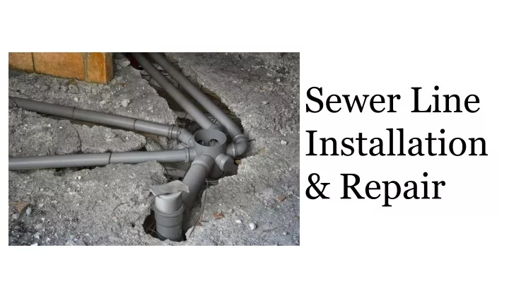 sewer line installation repair
