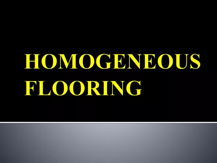 homogeneous flooring