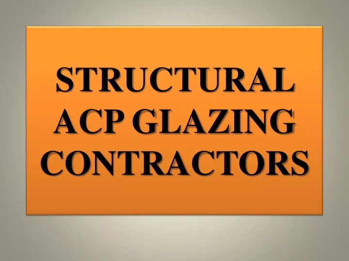 structural acp glazing contractors
