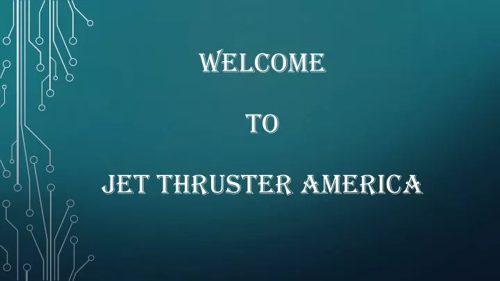 welcome to jet thruster america