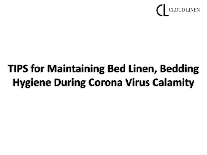 tips for maintaining bed linen bedding hygiene