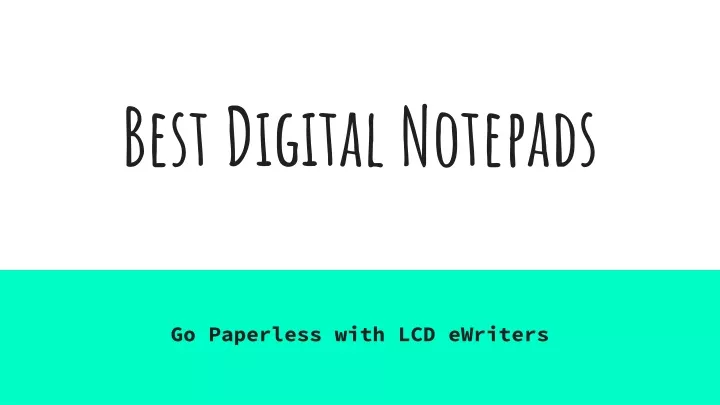 best digital notepads