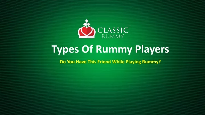 types of rummy players