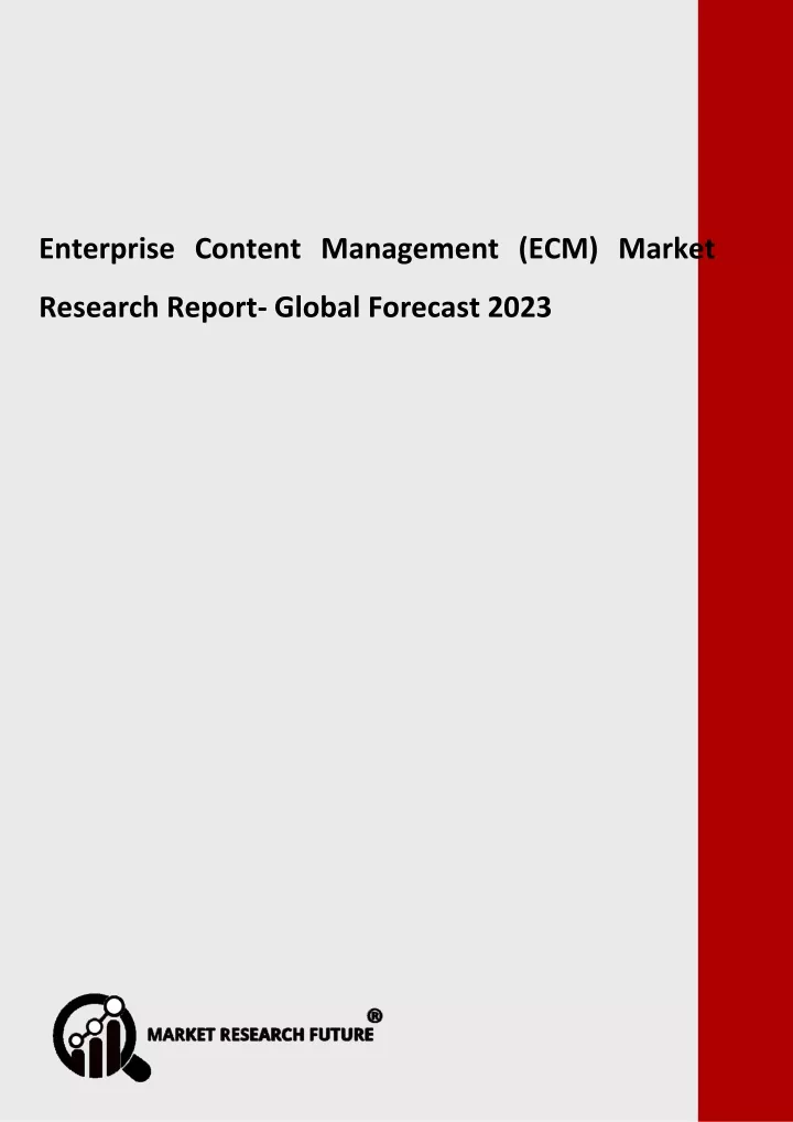 enterprise content management ecm market research