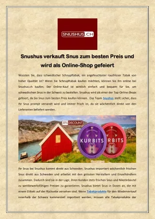 Snushus verkauft Snus zum besten Preis und wird als Online-Shop gefeiert