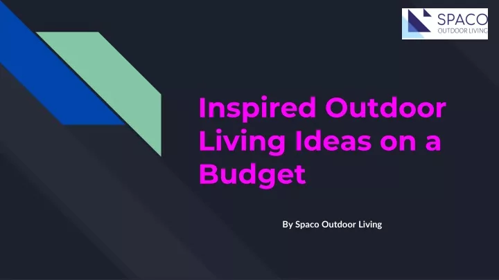 inspired outdoor living ideas on a budget