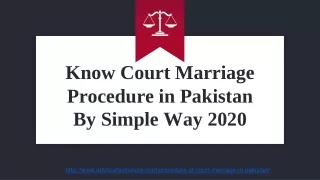 Procedure of Court Marriage in Pakistan : Get Complete Guidelines Legally