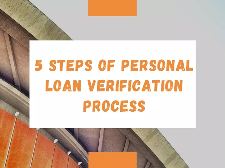 5 steps of personal loan verification process