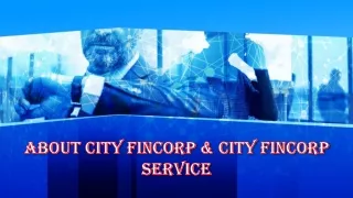 City Fincorp Rajasthan & City Fincorp