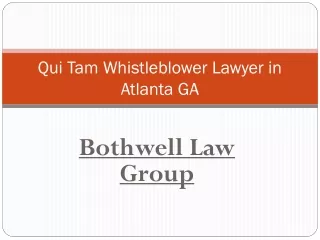 Qui Tam Whistleblower Lawyer In Atlanta GA - Bothwell Law Group