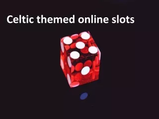 Celtic themed online slots