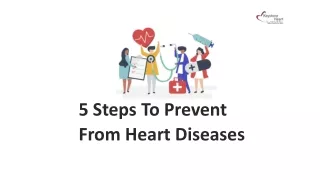 5 steps to prevent from heart diseases