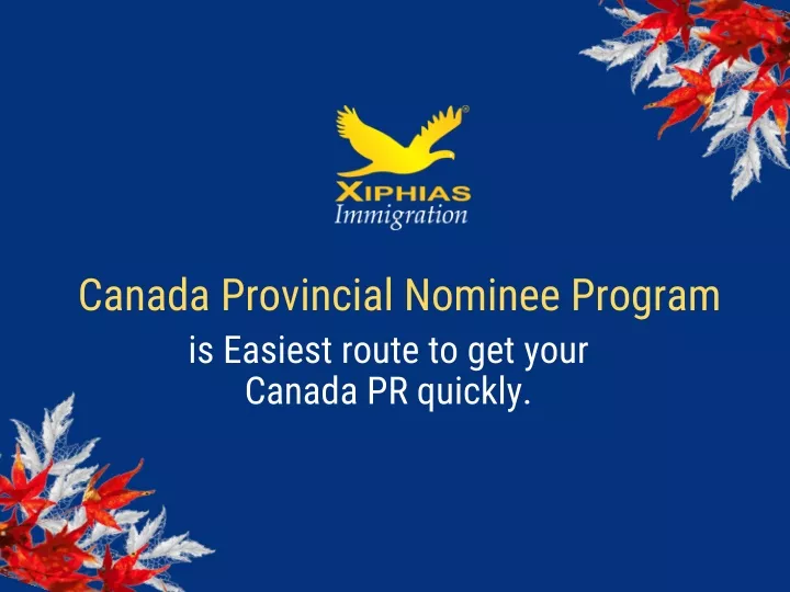 canada provincial nominee program is easiest