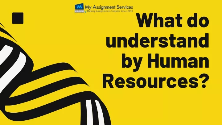 what do understand by human resources