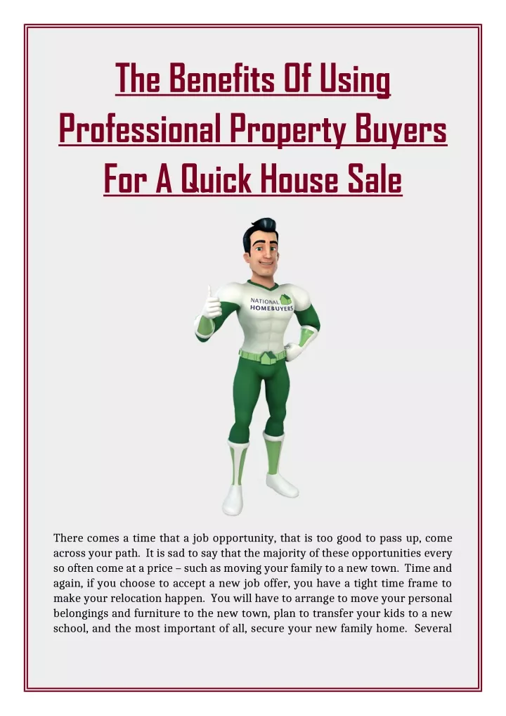 the benefits of using professional property