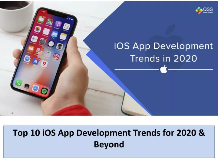 top 10 ios app development trends for 2020 beyond