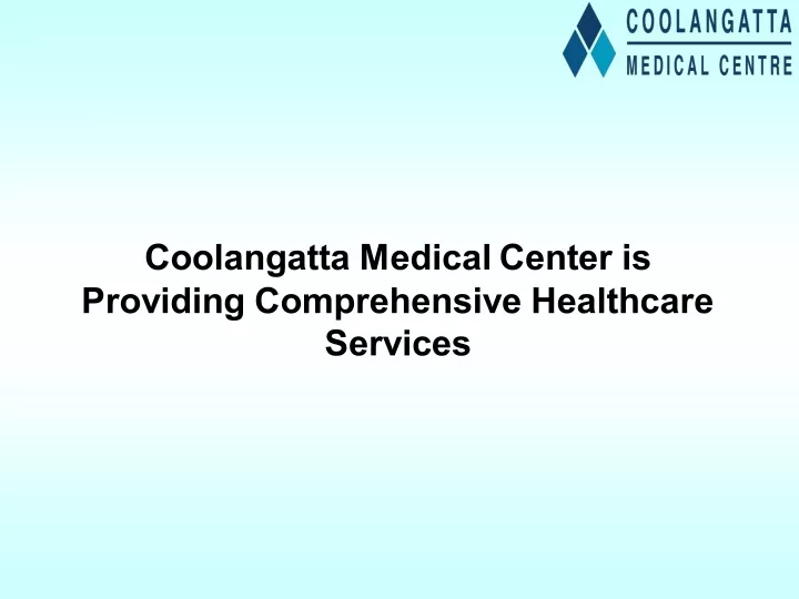 coolangatta medical center is providing