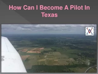 How Can I Become A Pilot In Texas