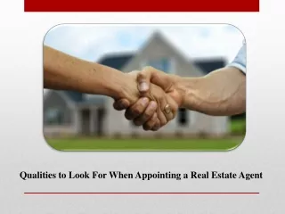 Know These Qualities to hire a Better Real Estate Professional