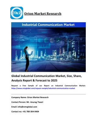 Global Industrial Communication Market Size, Share & Forecast To 2025