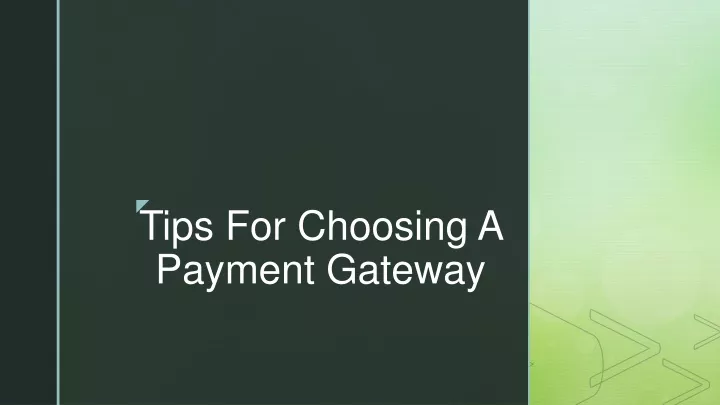 tips for choosing a payment gateway