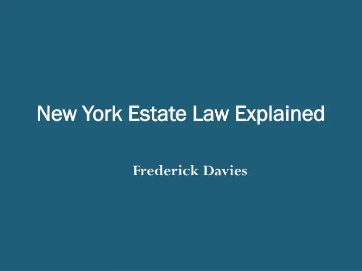 new york estate law explained