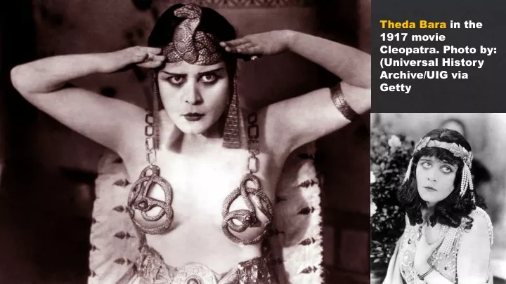 theda bara in the 1917 movie cleopatra photo