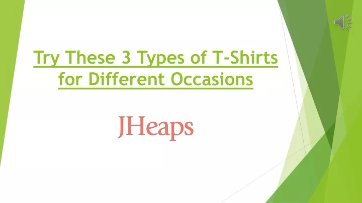 try these 3 types of t shirts for different occasions