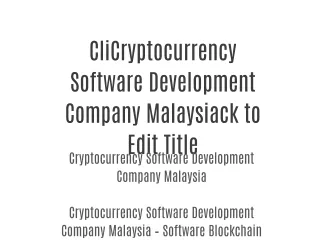 Cryptocurrency Software Development Company Malaysia