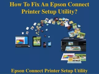 how to fix an epson connect printer setup utility