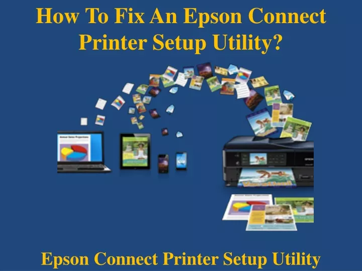 how to fix an epson connect printer setup utility