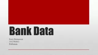 Slide Presentation bank data